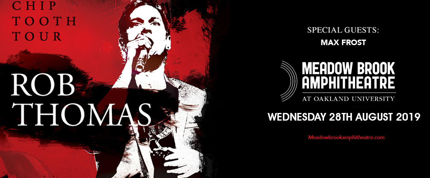 Rob Thomas at Meadow Brook Amphitheatre tickets Rob Thomas at Meadow Brook Amphitheatre