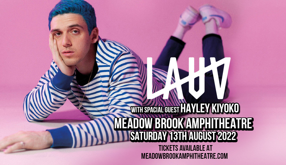 Lauv & Hayley Kiyoko at Meadow Brook Amphitheatre